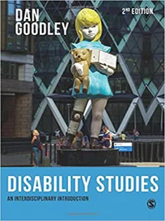 Disability Studies: An Interdisciplinary Introduction