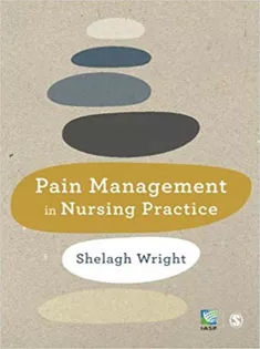 Pain Management in Nursing Practice