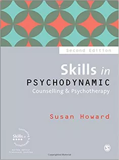 Skills in Psychodynamic Counselling & Psychotherapy