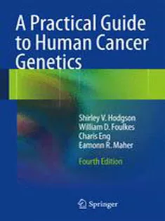 A Practical Guide to Human Cancer Genetics