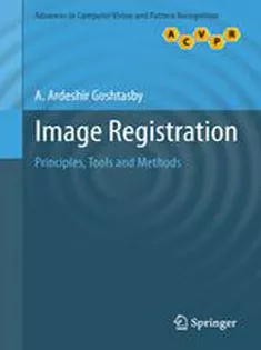 Image Registration: Principles, Tools and Methods