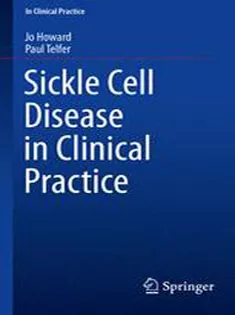 9781447124726 Sickle Cell Disease in Clinical Practice