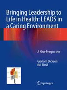 Bringing Leadership to Life in Health