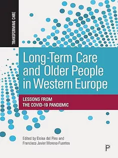 Long-Term Care and Older People in Western Europe: Lessons From the COVID-19 Pandemic