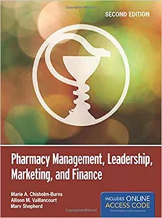 Pharmacy Management, Leadership, Marketing, and Finance