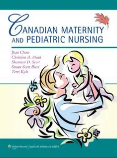 Canadian Maternity and Pediatric Nursing