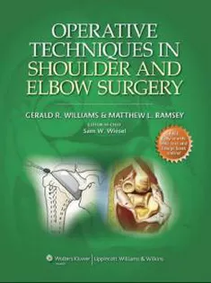 Operative Techniques in Shoulder and Elbow Surgery