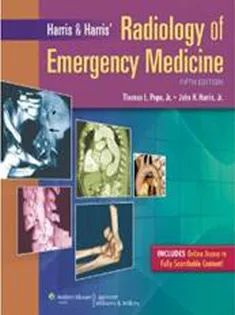 Harris & Harris' Radiology of Emergency Medicine