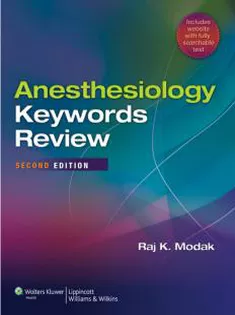 Anesthesiology Keywords Review