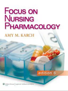 Focus on Nursing Pharmacology