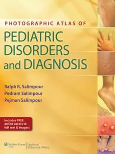 Photographic Atlas of Pediatric Disorders and Diagnosis