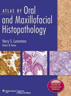 Atlas of Oral and Maxillofacial Histopathology