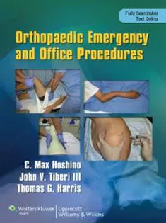 Orthopaedic Office and Emergency Procedures