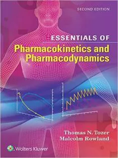 Essentials of Pharmacokinetics and Pharmacodynamics