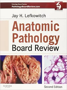 9781455711406 Anatomic Pathology Board Review