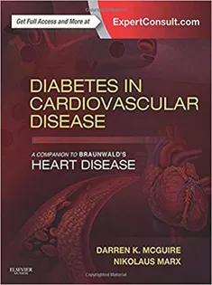 Diabetes in Cardiovascular Disease: A Companion to Braunwald's Heart Disease