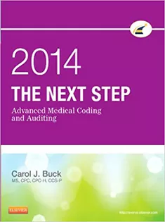 The Next Step: Advanced Medical Coding and Auditing