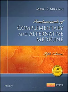 Fundamentals of Complementary and Alternative Medicine