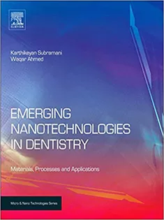 Emerging Nanotechnologies in Dentistry