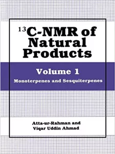 9781461364474 13C-NMR of Natural Products: Volume 1 Monoterpenes and Sesquiterpenes