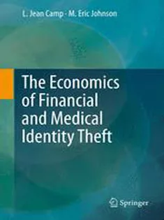 9781461419174 The Economics of Financial and Medical Identity Theft