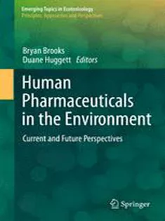 Human Pharmaceuticals in the Environment: Current and Future Perspectives