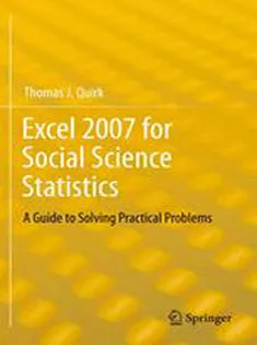 9781461436218 Excel 2007 for Social Science Statistics: A Guide to Solving Practical Problems