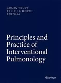 Principles and Practice of Interventional Pulmonology