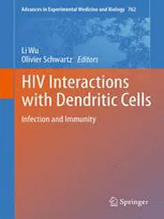 HIV Interactions with Dendritic Cells: Infection and Immunity