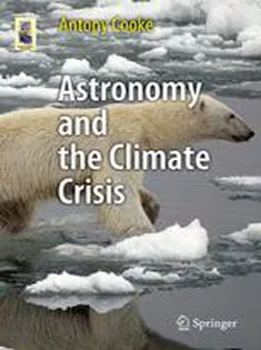 9781461446071 Astronomy and the Climate Crisis