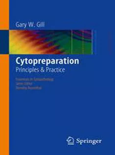Cytopreparation: Principles & Practice