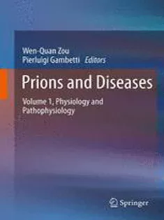 Prions and Diseases: Volume 1, Physiology and Pathophysiology