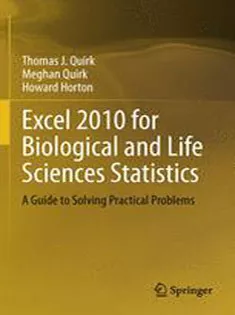 9781461457787 Excel 2010 for Biological and Life Sciences Statistics: A Guide to Solving Practical Problems