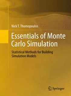 9781461460213 Essentials of Monte Carlo Simulation: Statistical Methods for Building Simulation Models