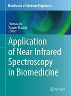 9781461462514 Application of Near Infrared Spectroscopy in Biomedicine