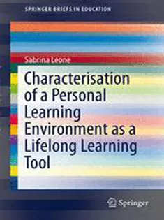 Characterisation of A Personal Learning Environment As A Lifelong Learning Tool