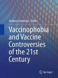 9781461474371 Vaccinophobia and Vaccine Controversies of the 21St Century