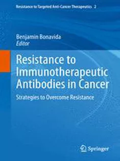 Resistance to Immunotherapeutic Antibodies in Cancer: Strategies to Overcome Resistance