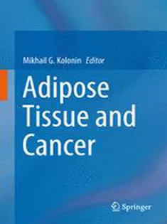 9781461476597 Adipose Tissue and Cancer