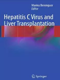 9781461484370 Hepatitis C Virus and Liver Transplantation