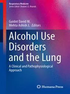 9781461488323 Alcohol Use Disorders and the Lung