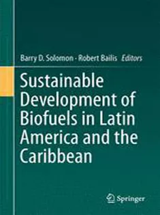 Sustainable Development of Biofuels in Latin America and the Caribbean