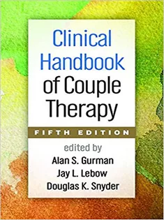 Clinical Handbook of Couple Therapy