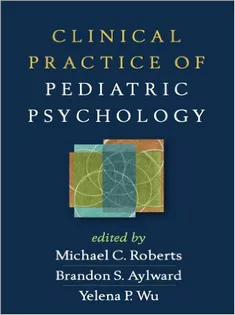 Clinical Practice of Pediatric Psychology