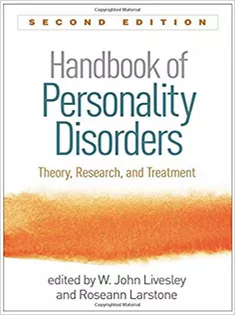 Handbook of Personality Disorders: Theory, Research, and Treatment