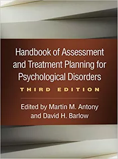 Handbook of Assessment and Treatment Planning for Psychological Disorders