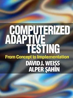 Computerized Adaptive Testing: From Concept to Implementation (Methodology in the Social Sciences Series)