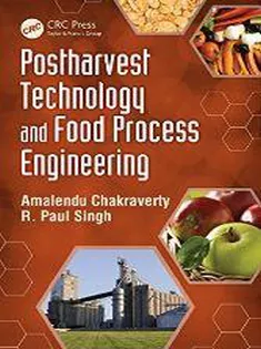 Postharvest Technology and Food Process Engineering