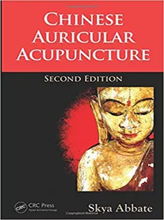 Chinese Auricular Acupuncture