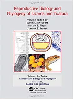 Reproductive Biology and Phylogeny of Lizards and Tuatara